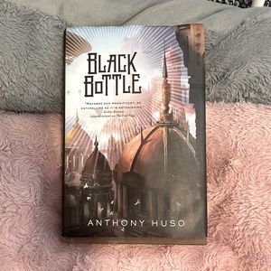 “Black Bottle” by- Anthony Huso